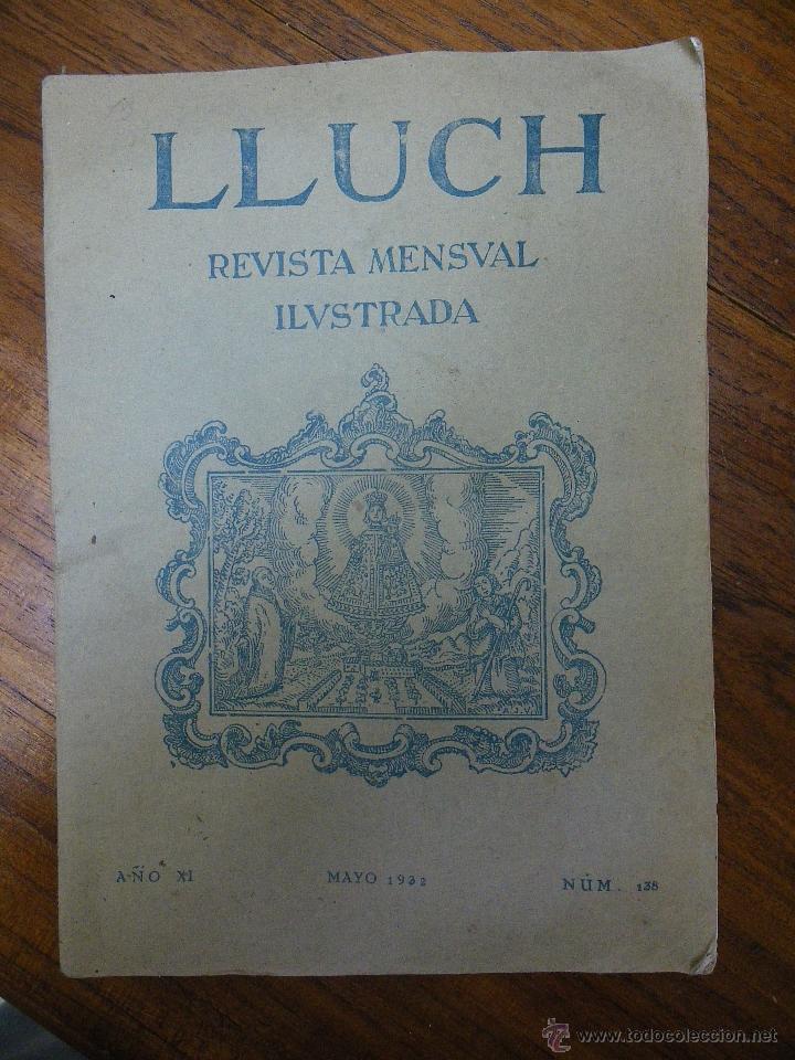 Coleccionismo de Revistas y Peri&oacute;dicos: Revista LLUCH, Mayo 1932.