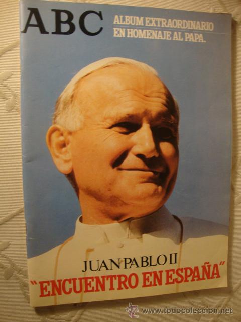 Collectionnisme de Revues et Journaux: REVISTA ABC EL PAPA ALBUM EXTRAORDINARIO JUAN PABLO EN ESPA&Ntilde;A LOT100