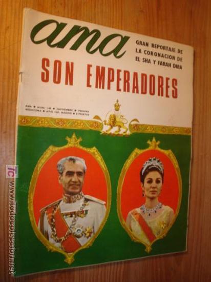 Collezionismo di Riviste e Giornali: REVISTA AMA N&ordm; 189-1967. EN PORTADA:  LOS EMPERADORES DE PERSIA.