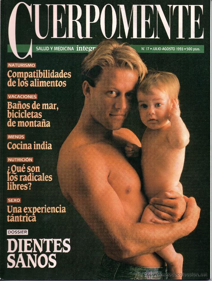 Coleccionismo de Revistas y Peri&oacute;dicos: CUERPOMENTE N&Uacute;M. 17 JULIO-AGOSTO 1993 REVISTA DE SALUD Y MEDICINA