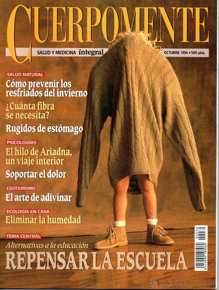 Collection Magazines and Newspapers: CUERPOMENTE N&Uacute;M. 30 OCTUBRE 1994  REVISTA DE SALUD Y MEDICINA