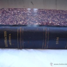 Coleccionismo de Revistas y Periódicos: LA ILUSTRACIÓN ARTÍSTICA 1896 EXCELENTES GRABADOS
