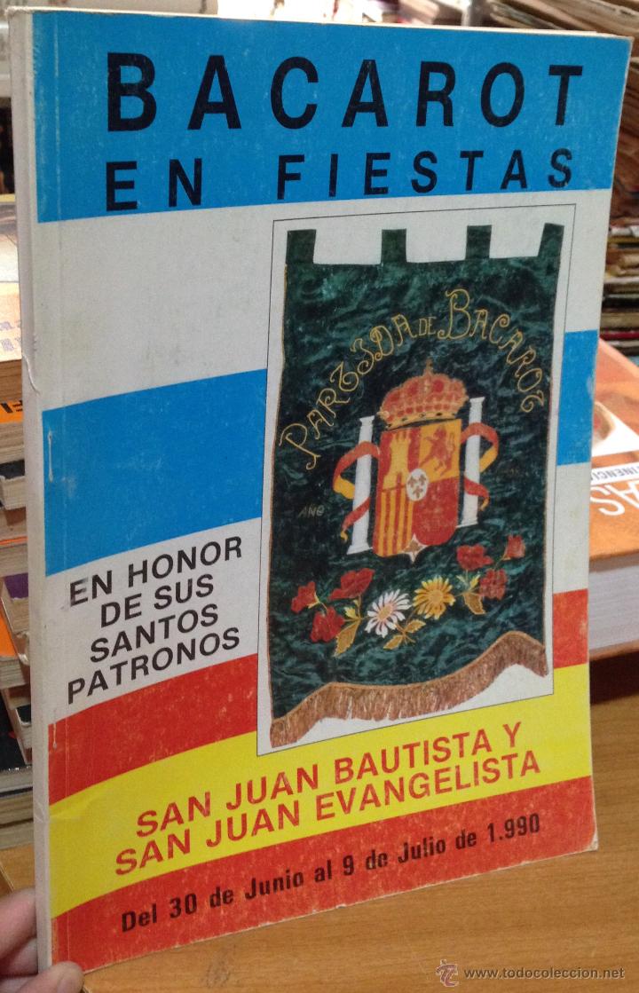 Collectionnisme de Revues et Journaux: REVISTA FIESTAS PATRONALES &middot;&middot; BACAROT &middot;&middot; 1990 &middot;&middot; ALICANTE