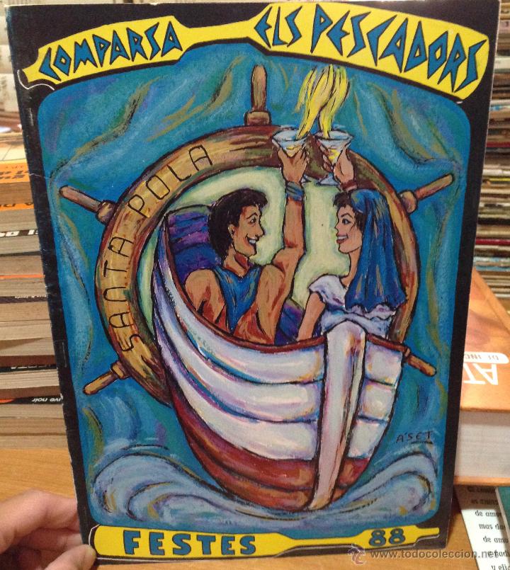 Collectionnisme de Revues et Journaux: REVISTA &middot;&middot; COMPARSA ELS PESCADORS &middot;&middot; FESTES 1988 &middot;&middot; SANTA POLA &middot;&middot; ALICANTE