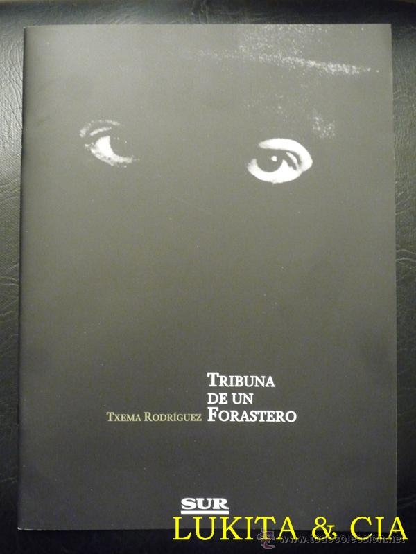 Coleccionismo de Revistas y Peri&oacute;dicos: REVISTA TRIBUNA DE UN FORASTERO - TXEMA RODR&Iacute;GUEZ - DIARIO SUR 2014. M&Aacute;LAGA. SEMANA SANTA.