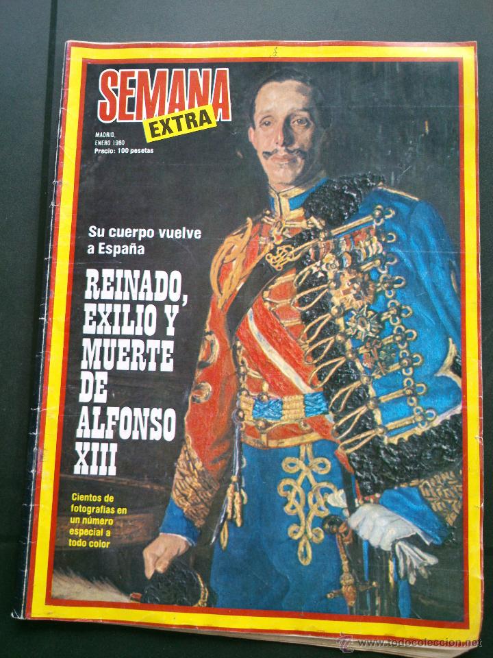 Coleccionismo de Revistas y Peri&oacute;dicos: EXTRA;1980.REINADO EXILIO Y MUERTE DE ALFONSO XIII