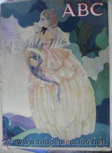 Coleccionismo de revistas y peri&oacute;dicos: ABC, n&uacute;mero dominial extraordinario, 12 de julio de 1936