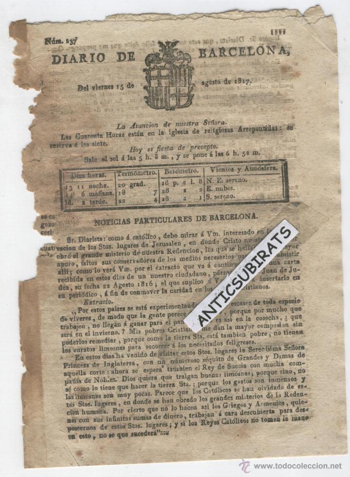 Sammeln von Zeitschriften und Zeitungen: DIARIO DE BARCELONA A&Ntilde;O 1817 LIMOSNA PARA LOS SANTOS LUGARES DE JERUSALEN CONDE DEL ASALTO