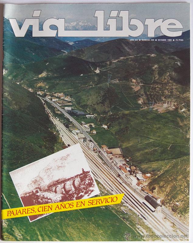 Colecionismo de Revistas e Jornais: REVISTA VIA LIBRE 249 OCTUBRE 1984 TRENES INCLUYE SUP. POR TODA LA RED