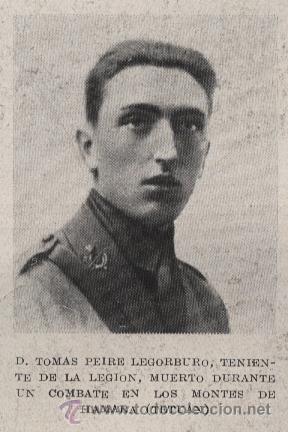 Coleccionismo de revistas y peri&oacute;dicos: D. Tom&aacute;s Peire Legorburo, teniente de la Legi&oacute;n, muerto en Hamara ( Tetu&aacute;n) - 1924