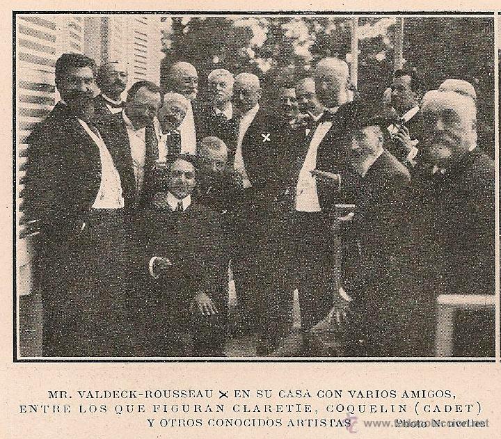 Coleccionismo de Revistas y Peri&oacute;dicos: * CORBEIL * Mr. Waldeck-Rousseau, Claretie, Coquelin ( Cadet) y su casa  - 1904