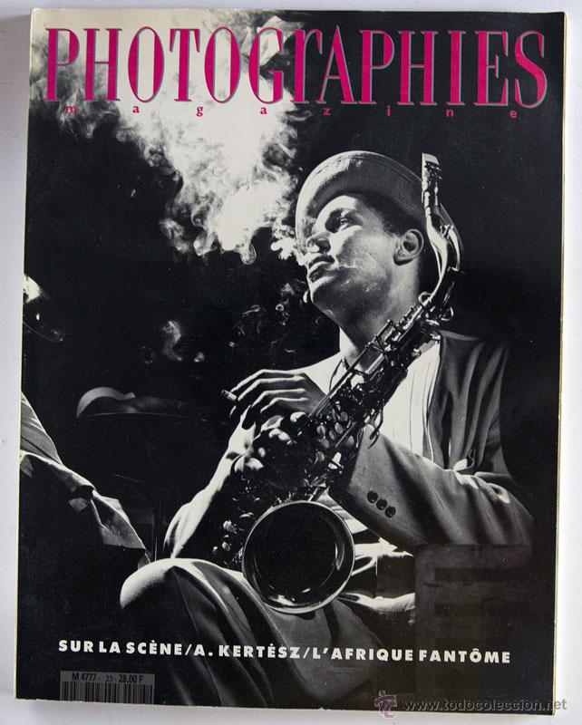 Coleccionismo de Revistas y Peri&oacute;dicos: REVISTA FRANCESA PHOTOGRAPHIES N&ordm; 23 FOTOGRAF&Iacute;A DE ESPECT&Aacute;CULOS KERTESZ