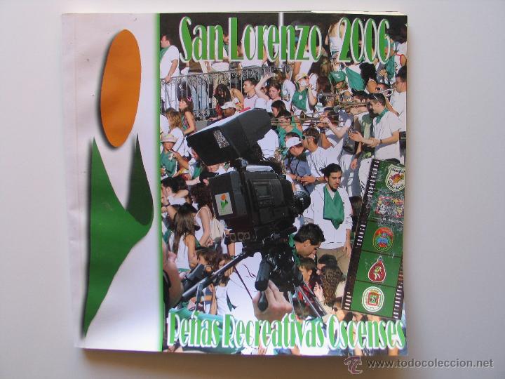 Coleccionismo de revistas y peri&oacute;dicos: catalogo fiestas san lorenzo 2006