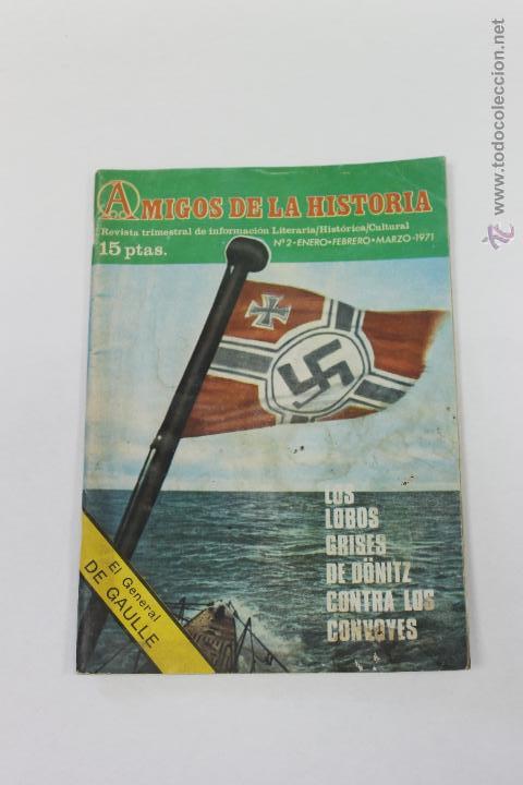 Collezionismo di Riviste e Giornali: REVISTA AMIGOS DE LA HISTORIA N&ordm; 2 1971