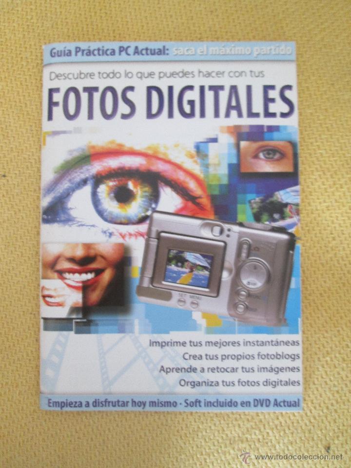 Collezionismo di Riviste e Giornali: FOTOS DIGITALES - PC ACTUAL