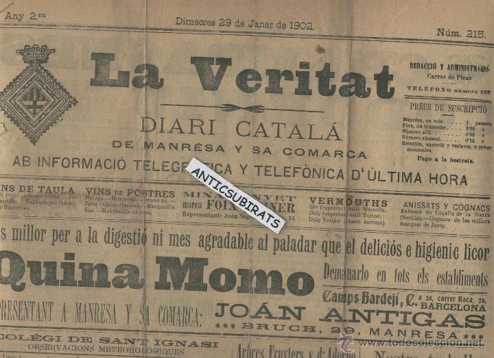 Coleccionismo de revistas y peri&oacute;dicos: DIARI CATALA LA VERITAT MANRESA AN 1902 AMB INFORMACI&Oacute; TELEF&Ograve;NICA D' ULTIMA HORA CHAMPAGNES CODORNIU