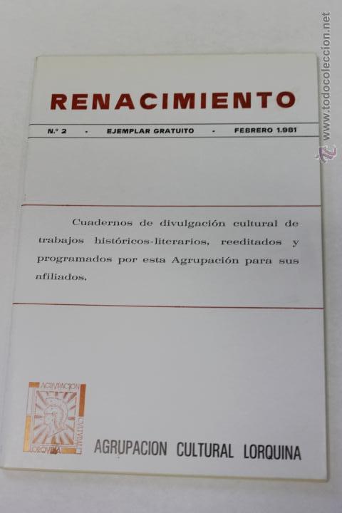 Collezionismo di Riviste e Giornali: REVISTA RENACIMIENTO LORCA N&ordm; 2 FEBRERO 1981 AGRUPACION CULTURAL LORQUINA
