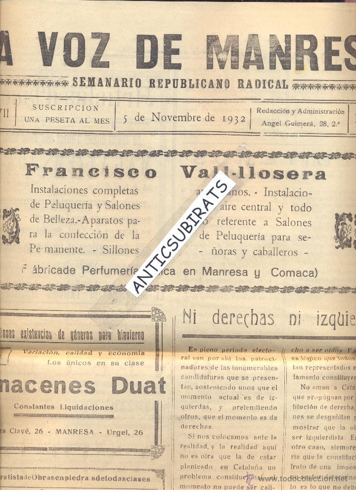 Colecionismo de Revistas e Jornais: PERIODICO LA VOZ DE MANRESA A&Ntilde;O 1932 MITING DE LA EXTREMA IZQUIERDA RADICAL EN EL KURSAAL NAVARRO