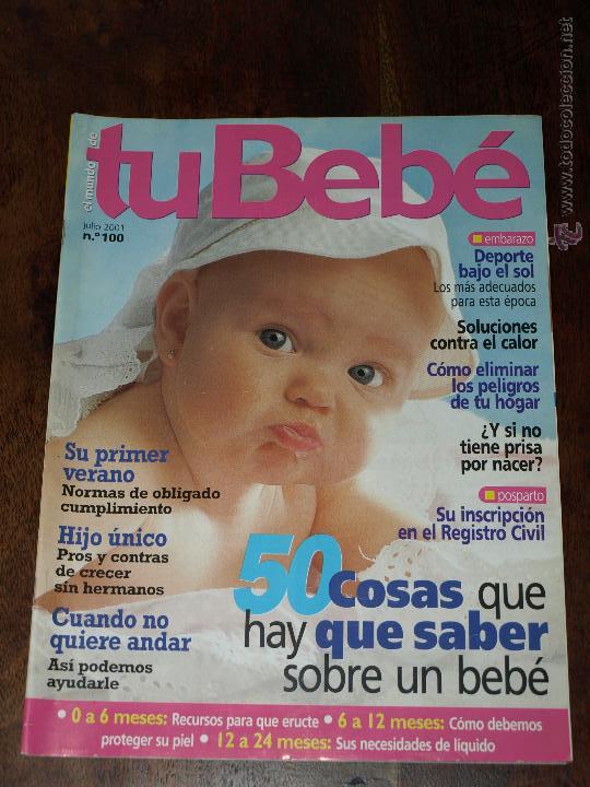 REVISTA TU BEBE. Nº 100. JULIO 2001. (Coleccionismo - Revistas y Periódicos Modernos (a partir de 1.940) - Otros)