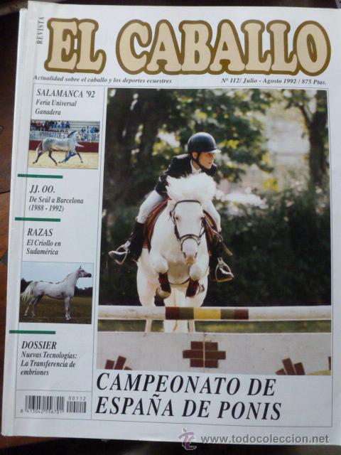 Collection Magazines and Newspapers: Revista El caballo, revista de deportes ecuestres n&ordm; 112