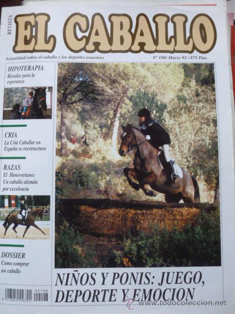 Coleccionismo de Revistas y Peri&oacute;dicos: Revista El caballo, revista de deportes ecuestres n&ordm; 108