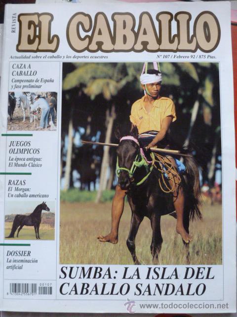 Collezionismo di Riviste e Giornali: Revista El caballo, revista de deportes ecuestres n&ordm; 107