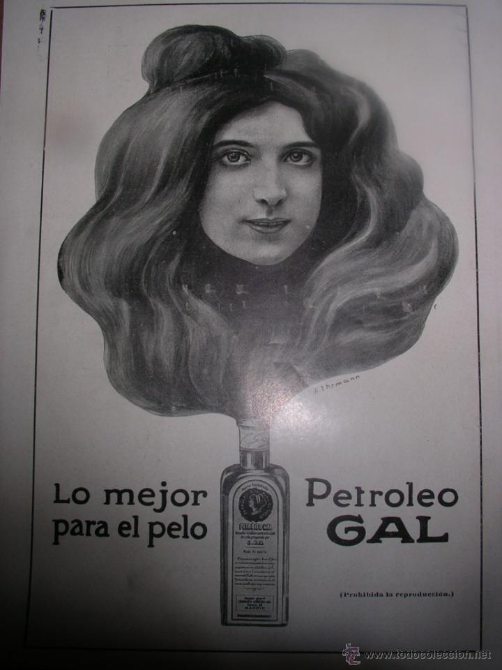 Coleccionismo de revistas y peri&oacute;dicos: Petroleo Gal, lo mejor para el pelo. Original publicidad de revista, a&ntilde;os 20