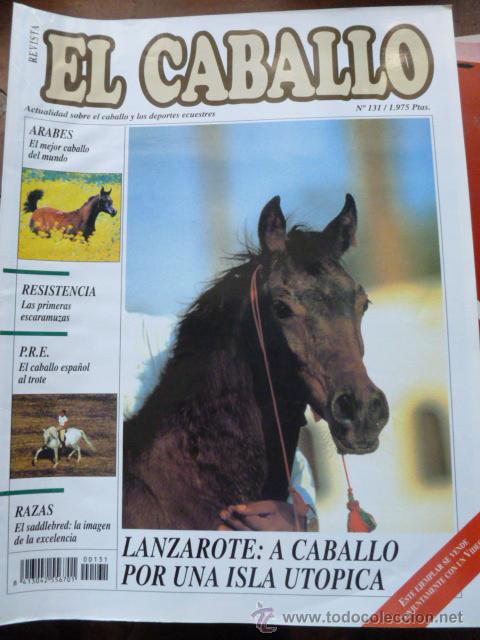 Coleccionismo de revistas y peri&oacute;dicos: Revista El caballo, revista de deportes ecuestres, n&ordm; 131