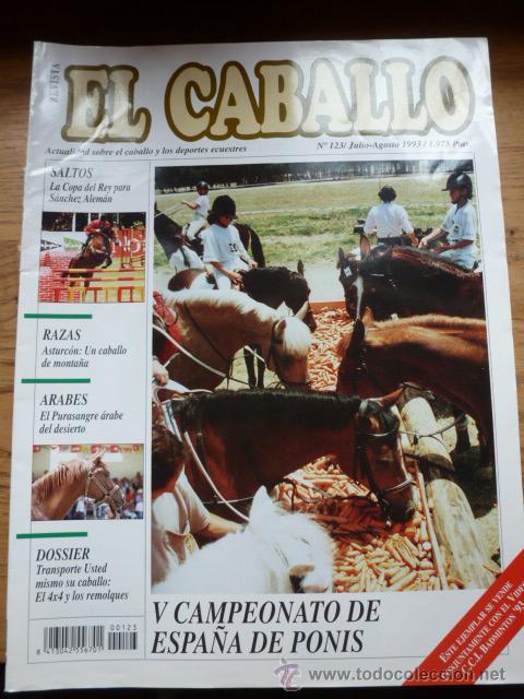 Coleccionismo de revistas y peri&oacute;dicos: Revista El caballo, revista de deportes ecuestres, n&ordm; 123