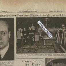 Coleccionismo de Revistas y Periódicos: LA VANGUARDIA 1939 REGALO TRES CUADROS DE ZULOAGA A HITLER MARQUES DE MAGAZ CARCEL MODELO MADRID. Lote 45341369