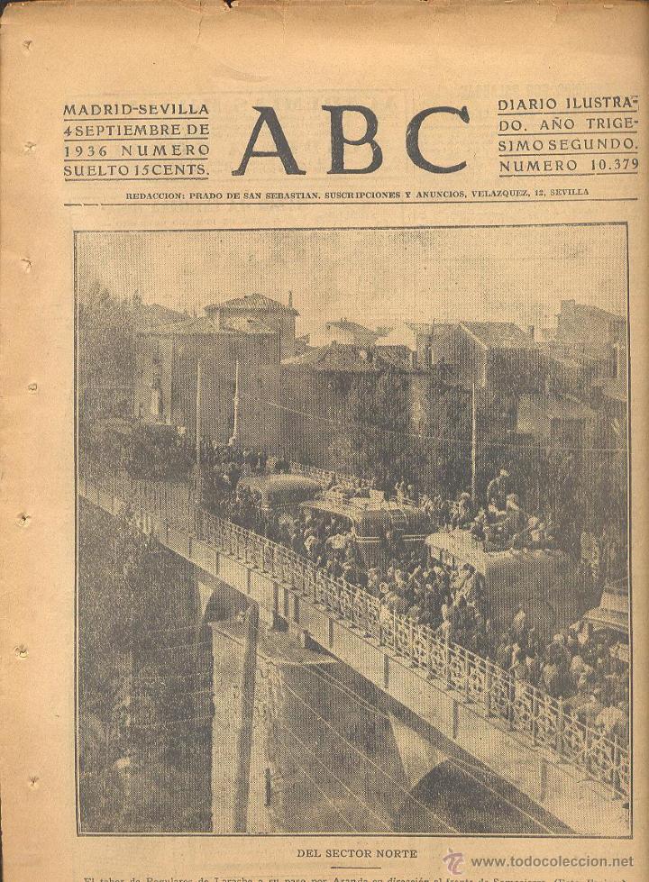 Coleccionismo de Revistas y Peri&oacute;dicos: DIARIO ILUSTRADO ABC 4 SEPTIEMBRE 1936 N&Uacute;M 10379 GUERRA CIVIL * CORONEL Y&Auml;GUE TALAVERA DE LA REINA