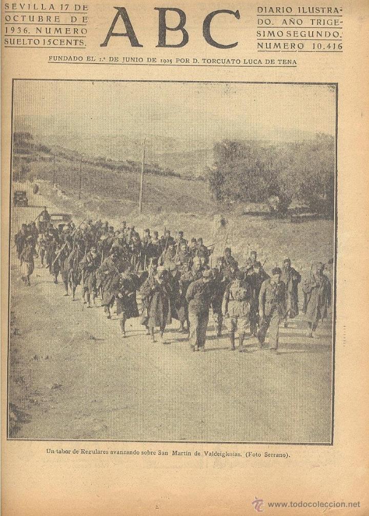Coleccionismo de Revistas y Peri&oacute;dicos: DIARIO ILUSTRADO ABC 17 DE OCTUBRE 1936 N&Uacute;M 10416 GUERRA CIVIL *GRAL VARELA CASAS RUBIO CERCO MADRID
