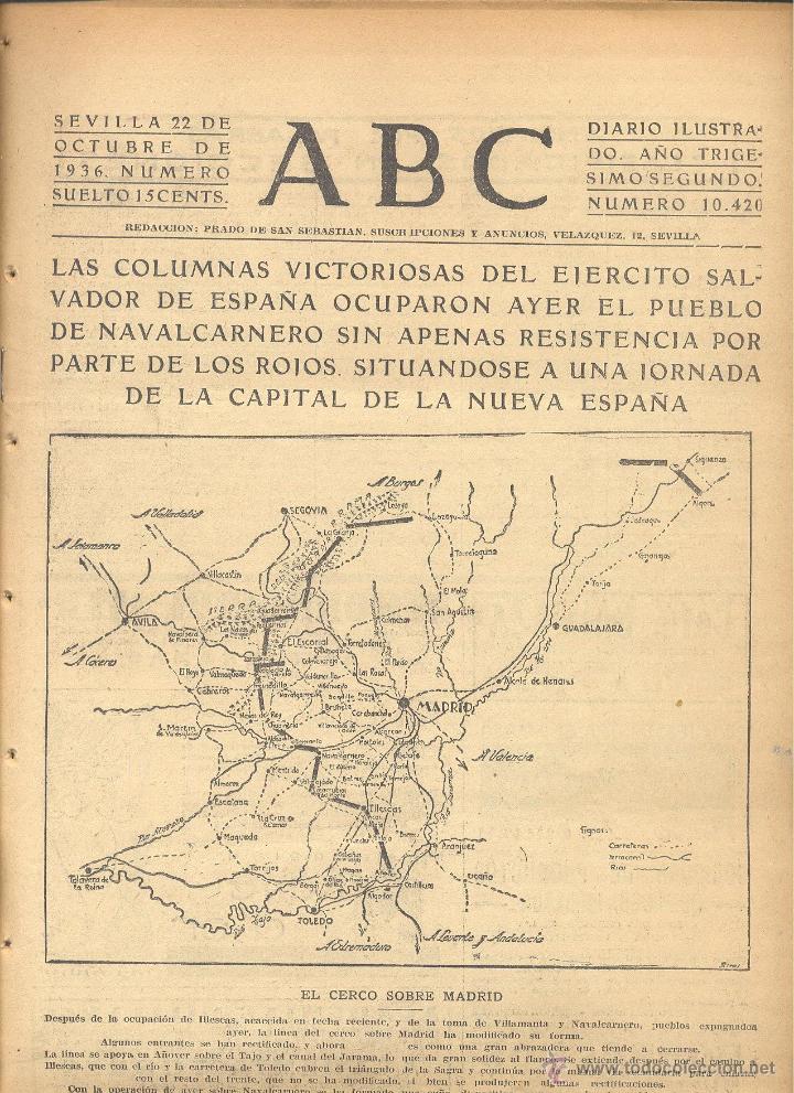 Coleccionismo de Revistas y Peri&oacute;dicos: DIARIO ILUSTRADO ABC 22 DE OCTUBRE 1936 N&Uacute;M 10420 GUERRA CIVIL *COLUMNAS NAVALCARNER CERCO MADRID