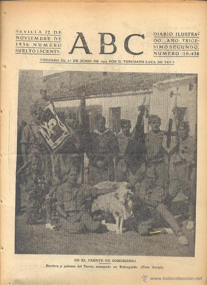 Coleccionismo de Revistas y Peri&oacute;dicos: DIARIO ILUSTRADO ABC 12 DE NOVIEMBRE 1936 N&Uacute;M 10438 GUERRA CIVIL *