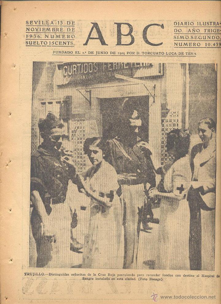 Coleccionismo de Revistas y Peri&oacute;dicos: DIARIO ILUSTRADO ABC 13 DE NOVIEMBRE 1936 N&Uacute;M 10439 GUERRA CIVIL *