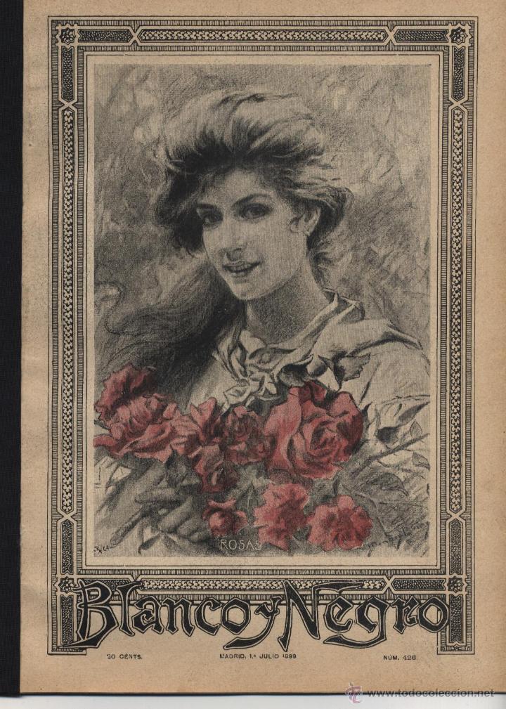 Collection Magazines and Newspapers: REVISTA BLANCO Y NEGRO &ndash; 1899 *LAVANDERAS * EJECUCI&Oacute;N  PACHECO * EXPOSICI&Oacute;N 1900*
