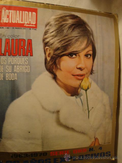 Collection Magazines and Newspapers: Revista - LA ACTUALIDAD ESPA&Ntilde;OLA- n&ordm; 1003 A&Ntilde;O 1971 En portada LAURA VALENZUELA