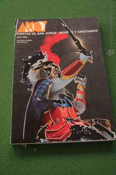 Collectionnisme de Revues et Journaux: PROGRAMA DE FIESTAS ALCOY 1993, MOROS Y CRISTIANOS. SAN JORGE.