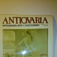 Coleccionismo de Revistas y Periódicos: ANTIQVARIA. AÑO I Nº 7.1984.. Lote 45952535