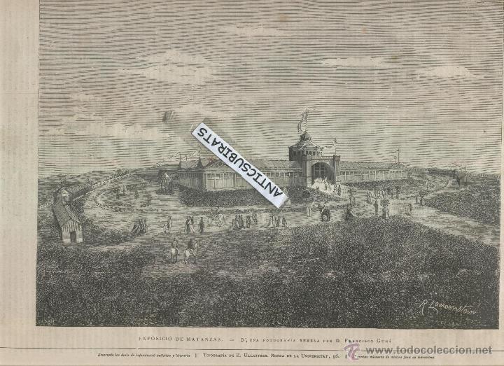 Collection Magazines and Newspapers: REVISTA ENTERA A&Ntilde;O 1881 MONASTERIO DE RIPOLL EXPOSICION EXPOSICION EN MATANZAS CUBA ENORME GRABADO