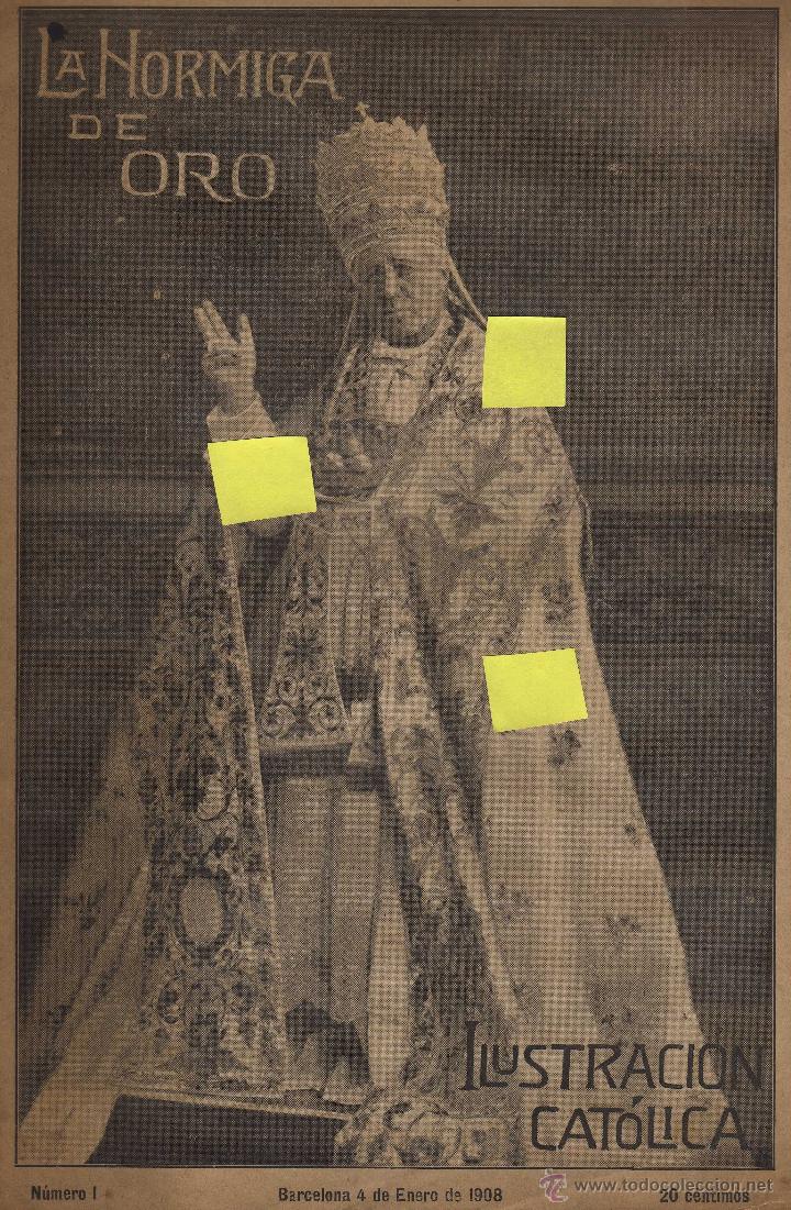 Coleccionismo de revistas y peri&oacute;dicos: ilustracion catolica hormiga de oro papa pio X barcelona catalu&ntilde;a 1908 cardenal iglesia roma