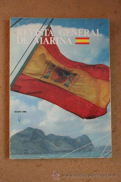 Collezionismo di Riviste e Giornali: Revista general de marina. Mayo 1984. Tomo 206.