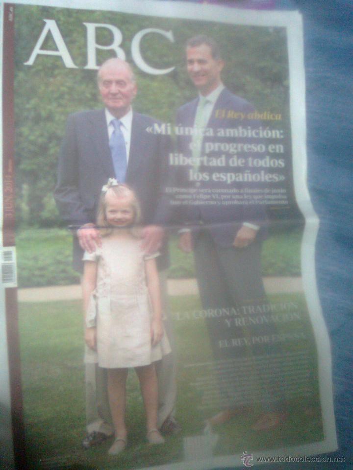 Coleccionismo de revistas y peri&oacute;dicos: ABC - 3 de Junio 2014 - el rey abdica