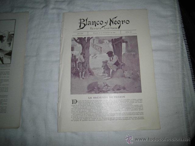 Coleccionismo de revistas y peri&oacute;dicos: LA HACIENDA DE PACHIN POR EUGENIO SELLES DIBUJOS DE VERA HOJA REVISTA BLANCO Y NEGRO 1906