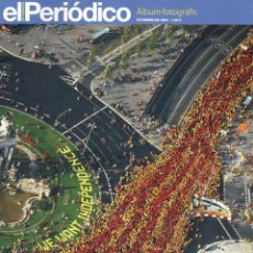 Coleccionismo de Revistas y Periódicos: LA DIADA DEL TRICENTENARI SETEMBRE DEL 2014 - ALBUM FOTOGRAFIC - EL PERIODICO (NUEVA)