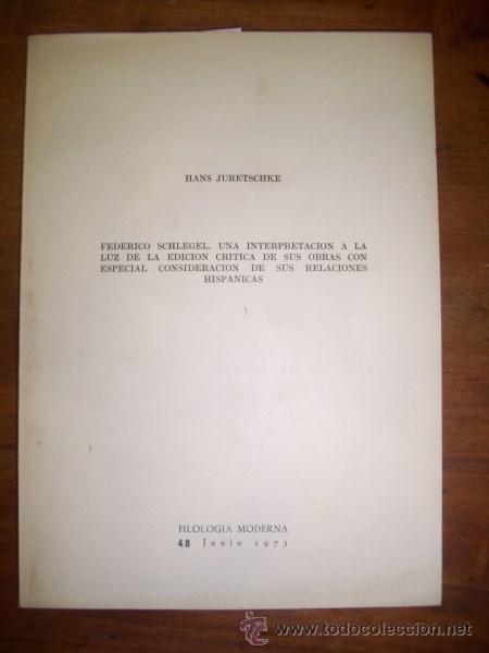 Colecionismo de Revistas e Jornais: JURETSCHKE, Hans. Federico Schlegel : Una interpretaci&oacute;n a la luz de la edici&oacute;n cr&iacute;tica de sus obras