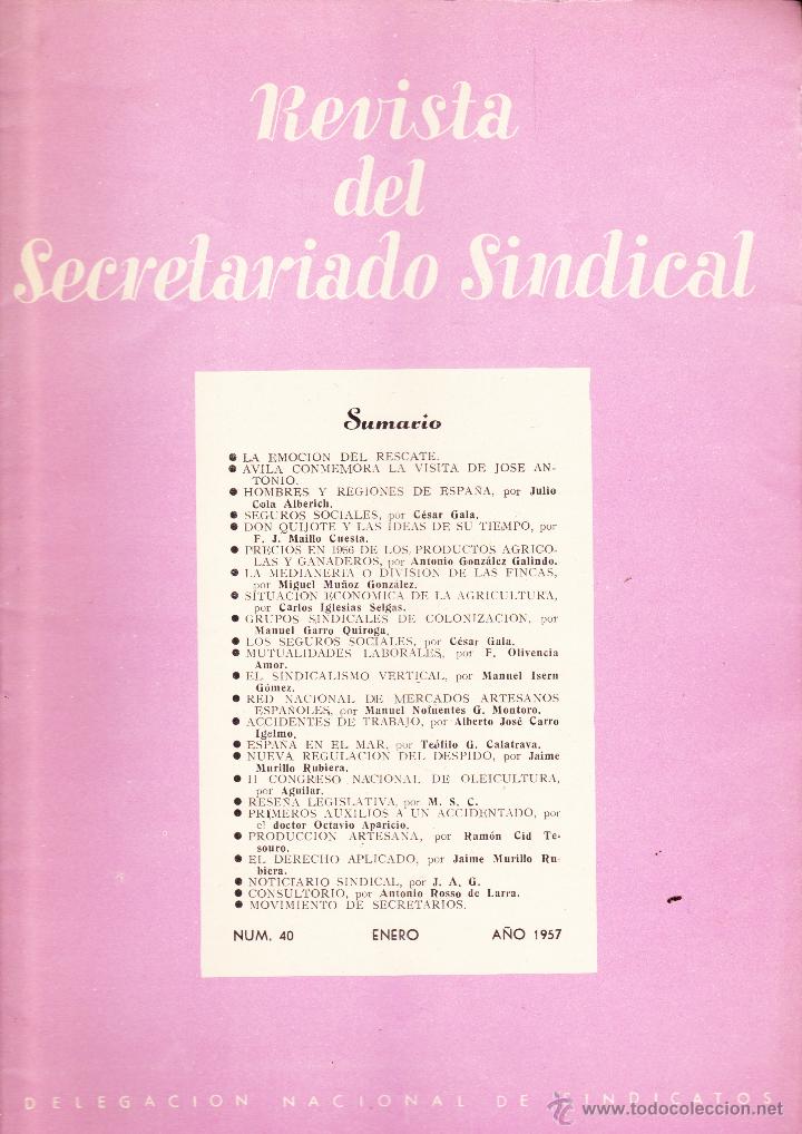 Collectionnisme de Revues et Journaux: REVISTA DEL SECRETARIADO SINDICAL , DELEGACION NACIONAL DE SINDICATOS N&ordm; 40 ENERO 1957 .