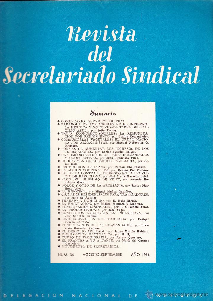 Collectionnisme de Revues et Journaux: REVISTA DEL SECRETARIADO SINDICAL , DELEGACION NACIONAL DE SINDICATOS N&ordm; 36 AGOSTO - SEPTIEMB 1956.