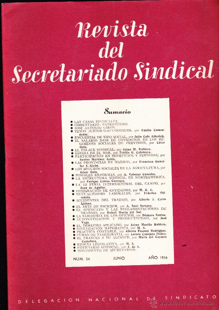 Collectionnisme de Revues et Journaux: REVISTA DEL SECRETARIADO SINDICAL , DELEGACION NACIONAL DE SINDICATOS N&ordm; 34 JUNIO 1956.