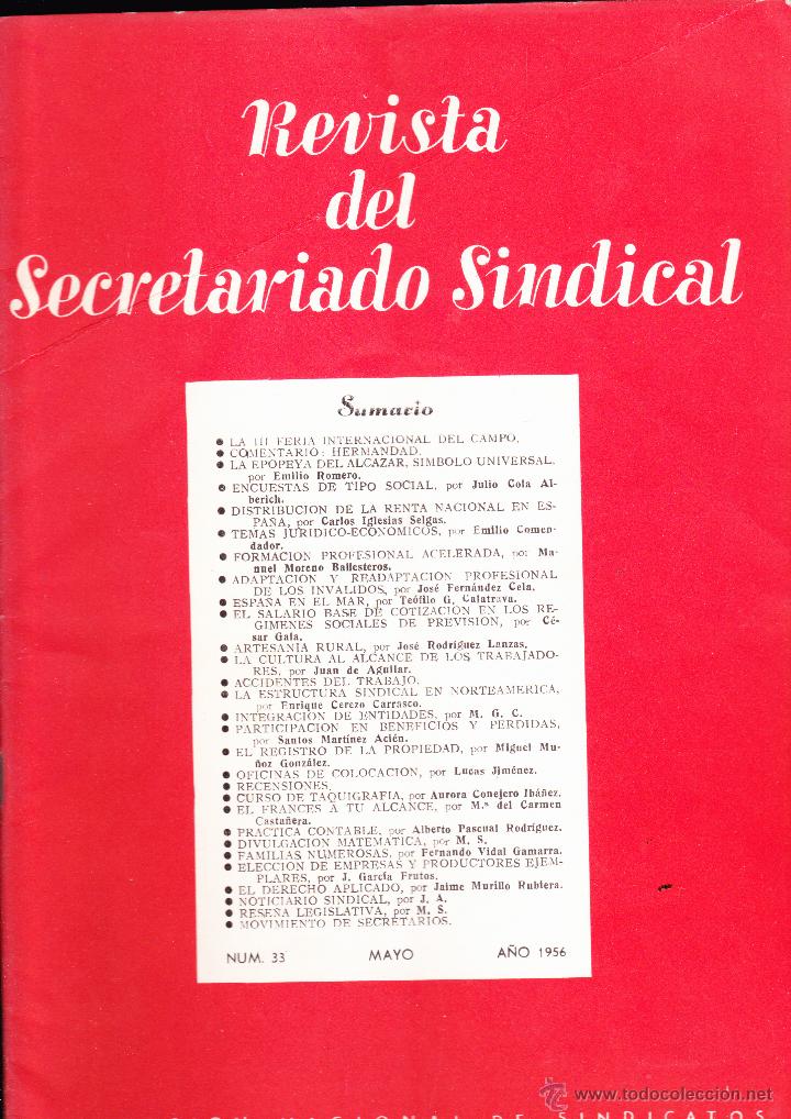 Collectionnisme de Revues et Journaux: REVISTA DEL SECRETARIADO SINDICAL , DELEGACION NACIONAL DE SINDICATOS N&ordm; 33 MAYO 1956.